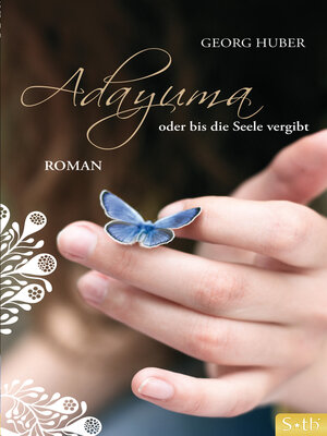 cover image of ADAYUMA oder bis die Seele vergibt